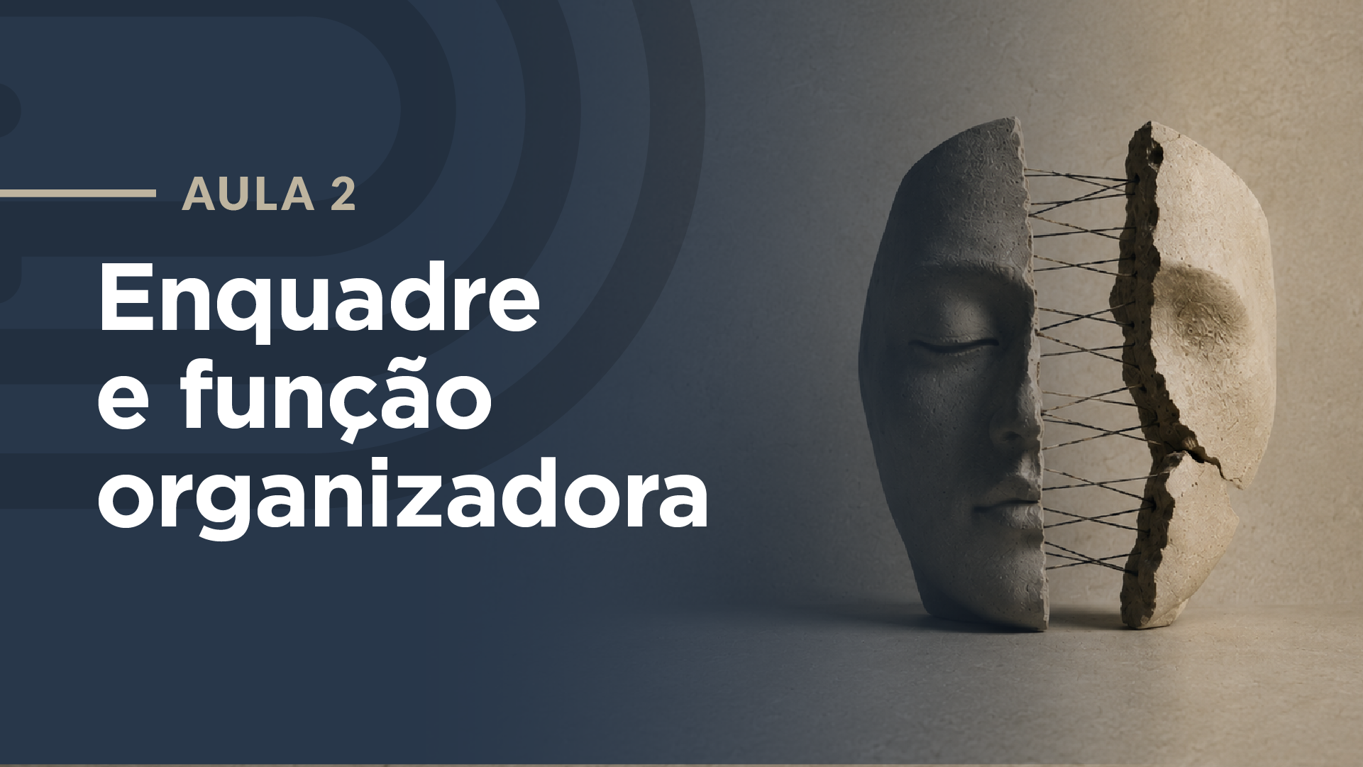 Capa da aula: Enquadre e função organizadora