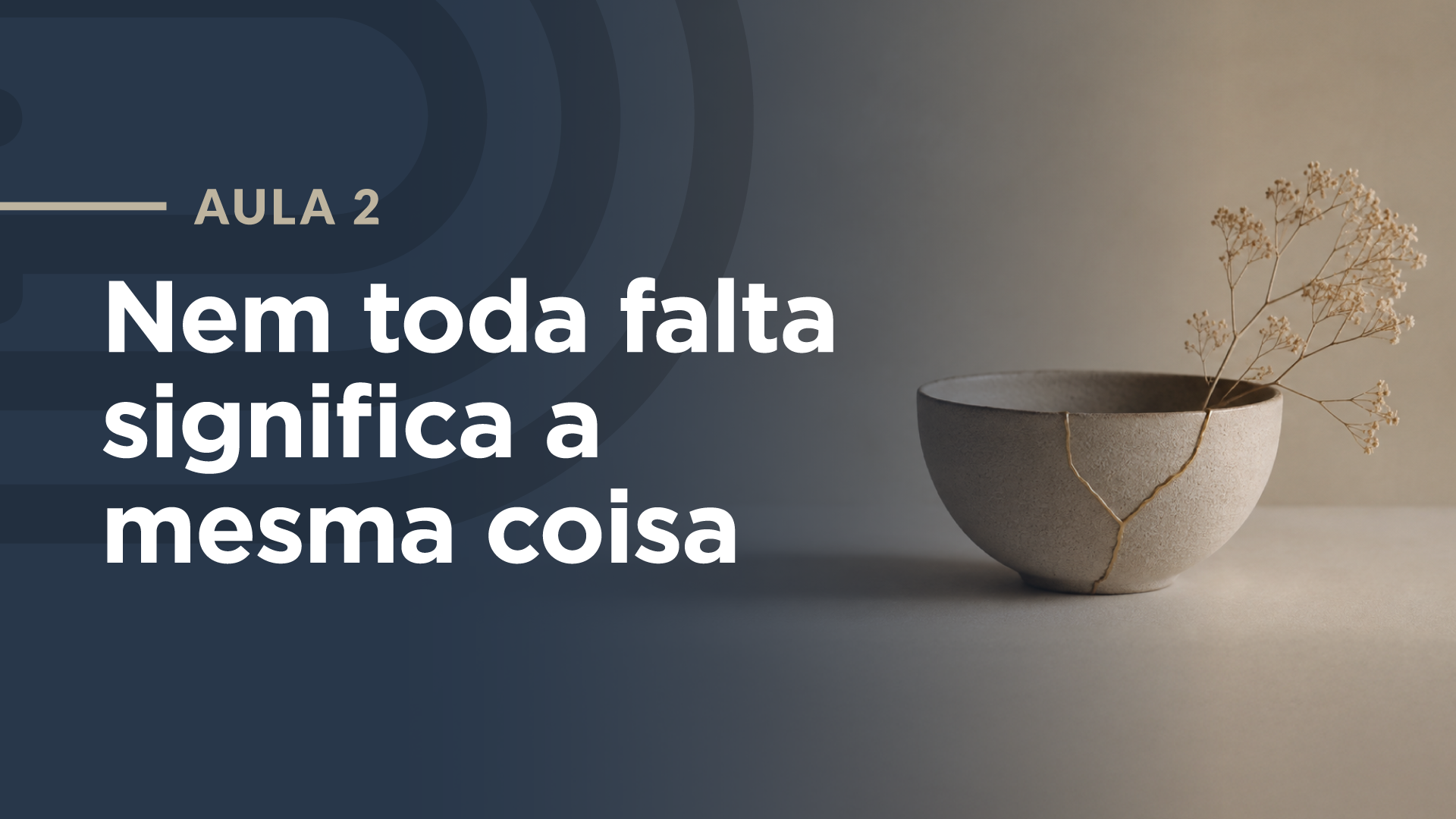 Capa da aula: Nem toda falta significa a mesma coisa